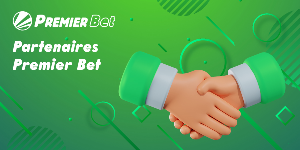 Partenaires avec lesquels Premier Bet coopère fructueusement